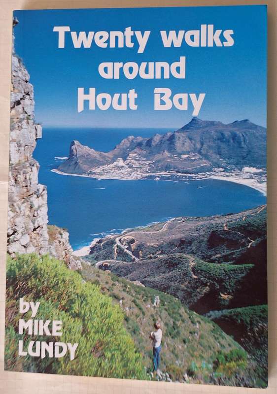 Twenty Walks around Hout Bay by Mike Lundy Paperback SIGNED