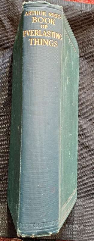 Arthur Mee's Book of Everlasting Things Hardcover Inscription dated 1930