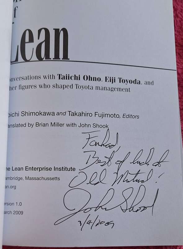 The Birth of Lean: Conversations with the Founders of TPS Paperback INSCRIBED