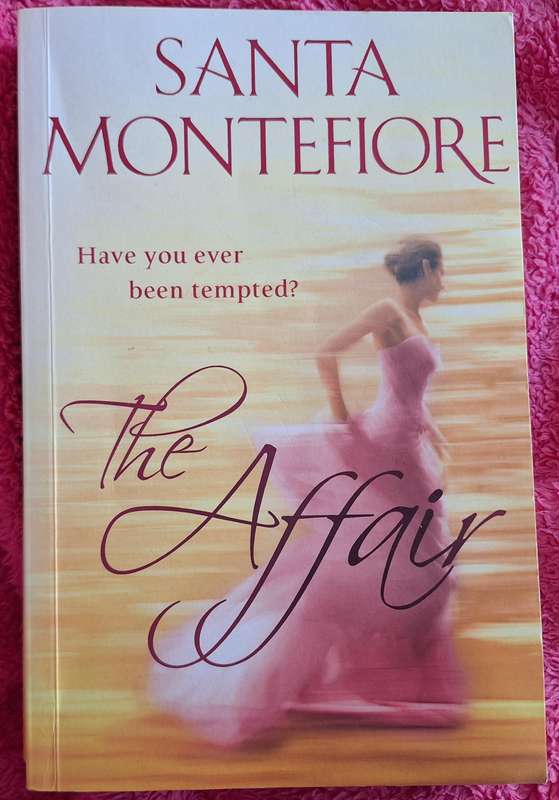 The Affair by Santa Montefiore Paperback
