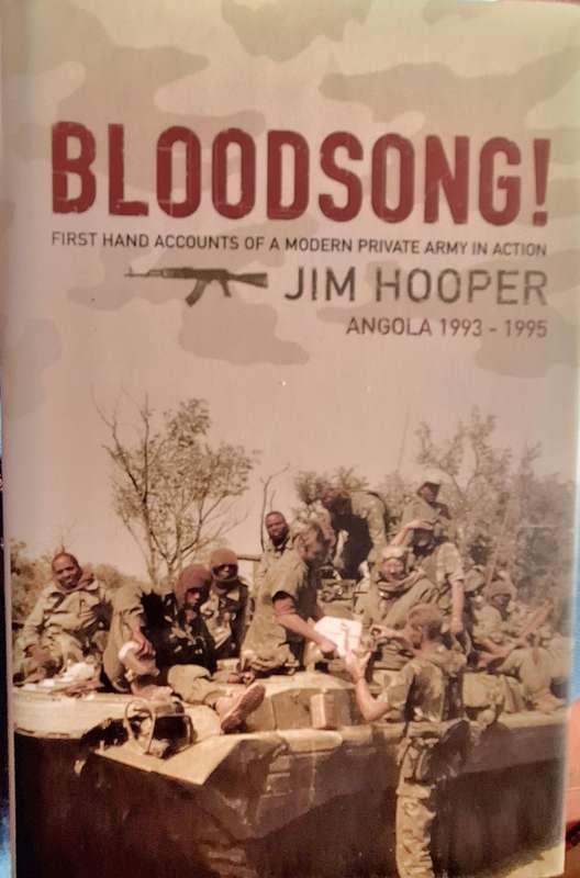 Bloodsong! Angola 1993-1995 by Jim Hooper Hardcover