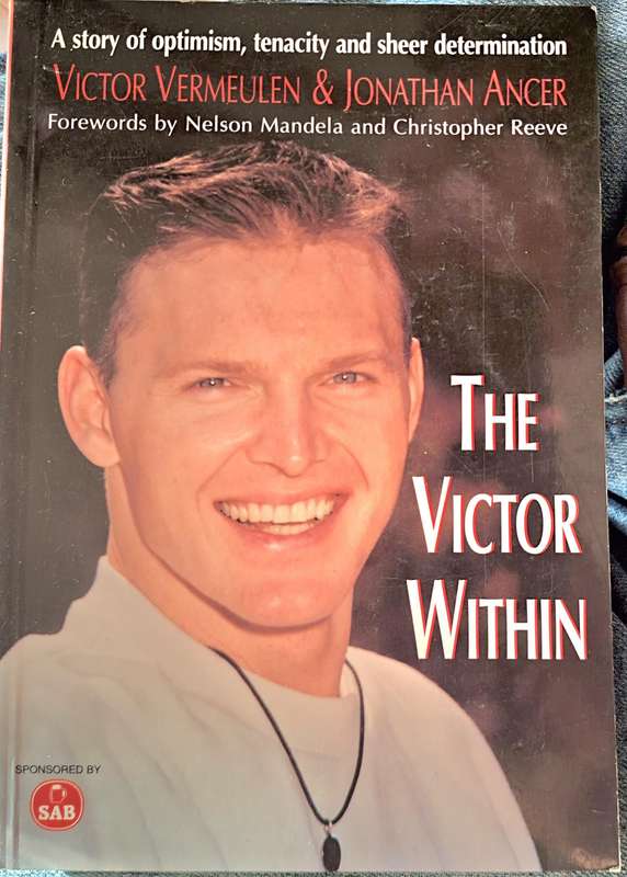 The Victor Within by Victor Vermeulen and Jonathan Ancer Paperback SIGNED