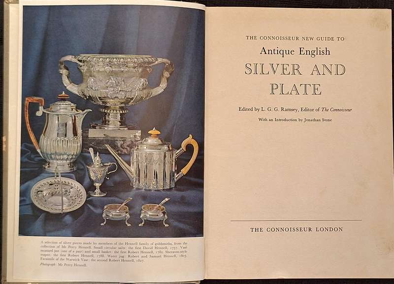 The Connoisseur New Guide To Antique English Silver and Plate Ed: L G G Ramsey Hardcover 1962