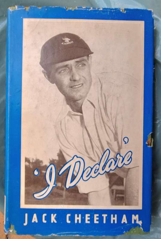 I Declare by Jack Cheetham Hardcover AUTHOR INSCRIPTION