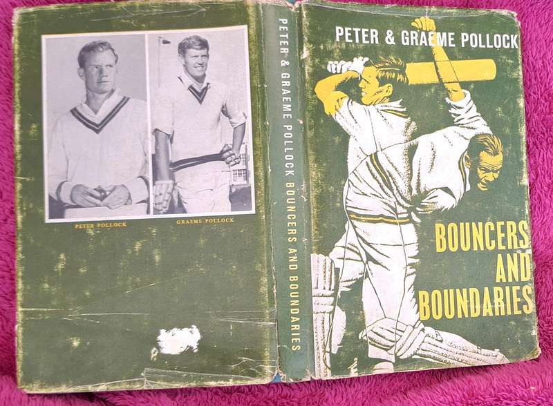 Bouncers and Boundaries by Peter & Graeme Pollock Hardcover 1969 ONE SIGNATURE