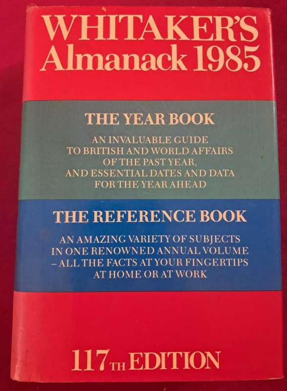 Whitaker's Almanack 1985 117th Edition Hardcover