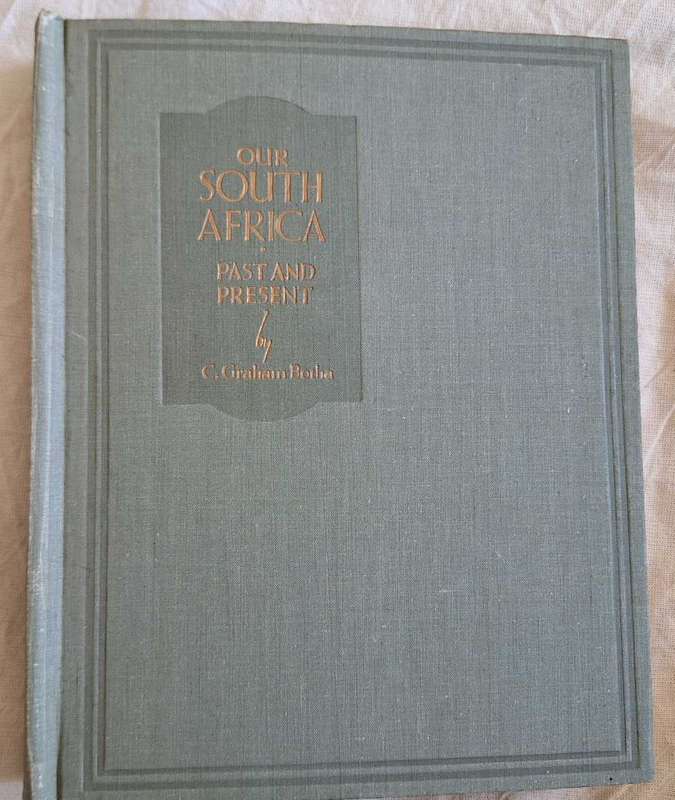 Our South Africa Past and Present by C Graham Botha Hardcover Cigarette Card Book Complete