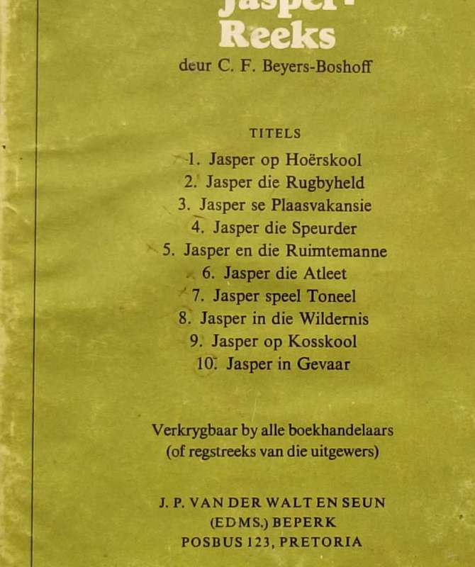 Jasper die Rugbyheld deur C F Beyers-Boshoff Hardeband 1970 Vierde Druk Jasper-Reeks Nr. 2
