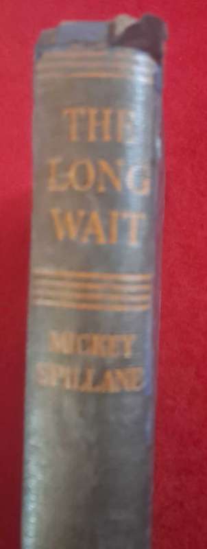The Long Wait by Mickey Spillane Hardcover 1953
