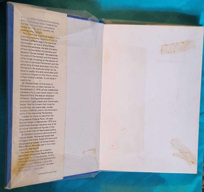The Last White Parliament - F Van Zyl Slabbert - Hardcover (Inscription inside cover)