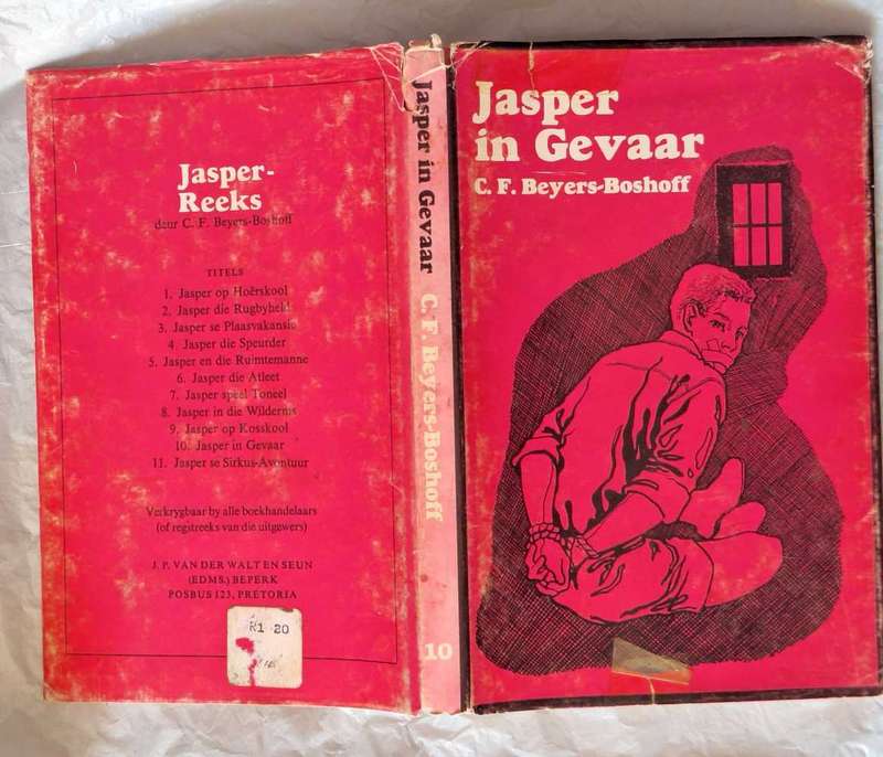 Jasper in Gevaar deur C F Beyers-Boshoff Hardeband 1971 Tweede Druk Jasper-Reeks Nr. 10