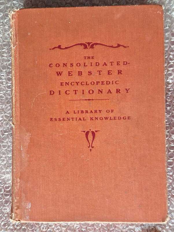 The Consolidated Webster Encyclopedic Dictionary Hardcover 1955