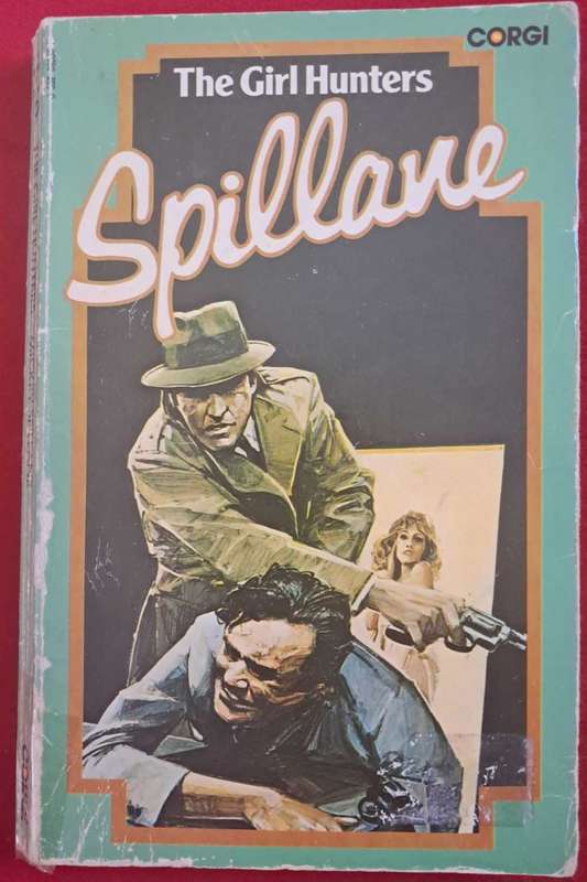 The Girl Hunters by Mickey Spillane Corgi Paperback 1973
