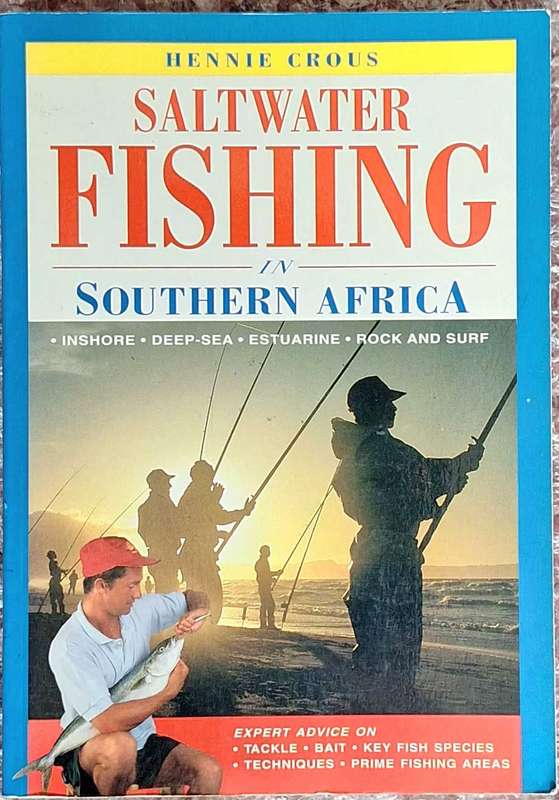 Saltwater Fishing in Southern Africa by Hennie Crous Paperback