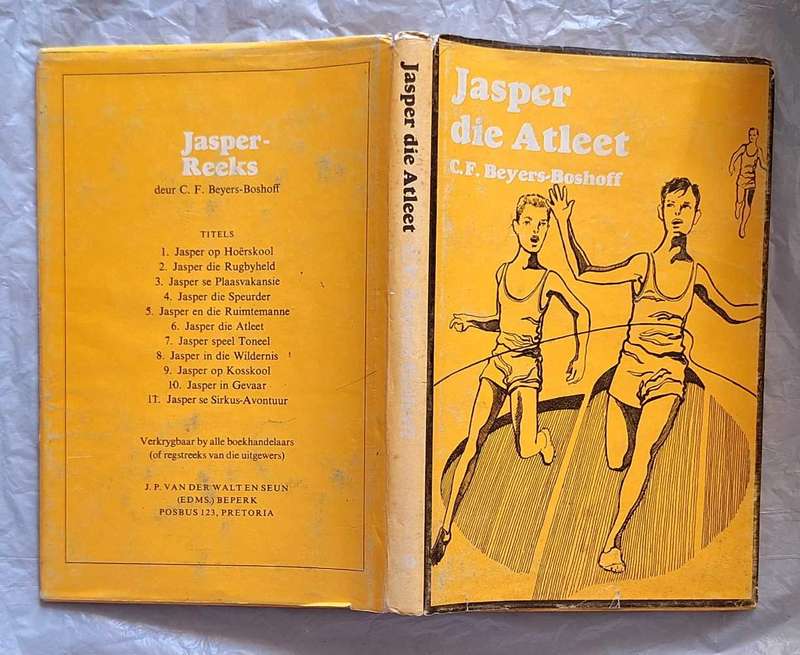 Jasper die Atleet deur C F Beyers-Boshoff Hardeband 1972 Vierde Druk Jasper-Reeks Nr. 6