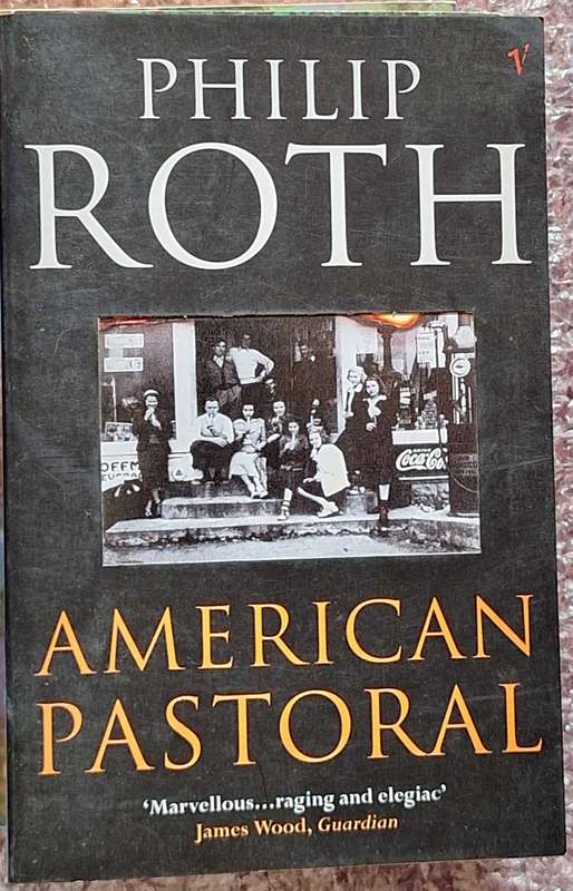 American Pastoral by Philip Roth Paperback