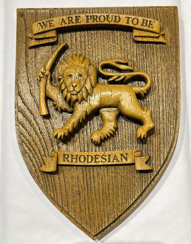 Rhodesian Plaque - WE ARE PROUD TO BE RHODESIAN