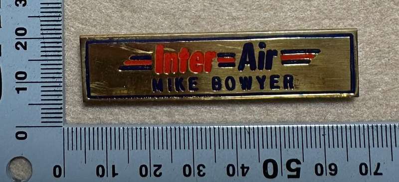 South African Civil Aviation - INTER AIR NAMETAG - PILOT - MIKE BOWYER