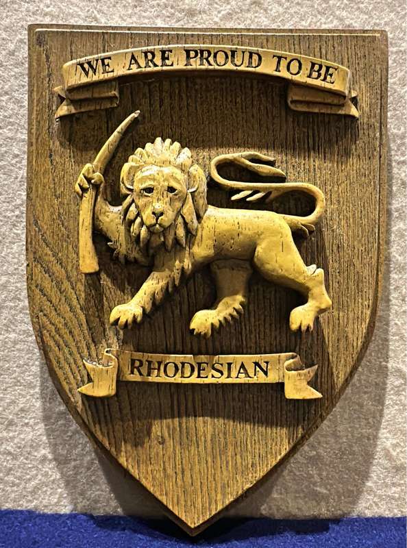 Rhodesian Plaque - WE ARE PROUD TO BE RHODESIAN