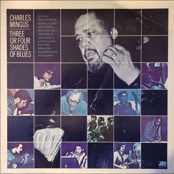 Charles Mingus, Three or Four Shades of Blue - Vinyl LP - USA First Pressing