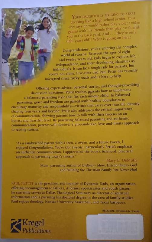 Book - Congratulations, you've got tweens! - Paul Pettit
