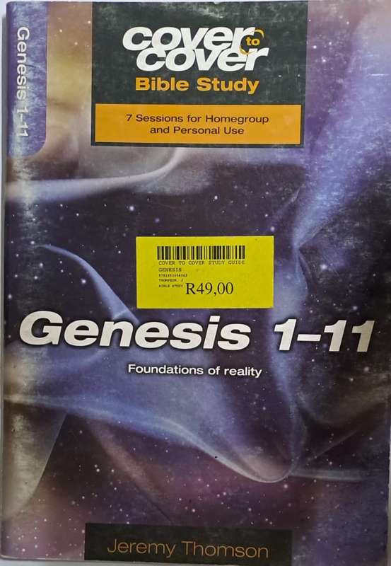 Book - Genesis 1-11 Foundations of reality. - Jeremy Thomson