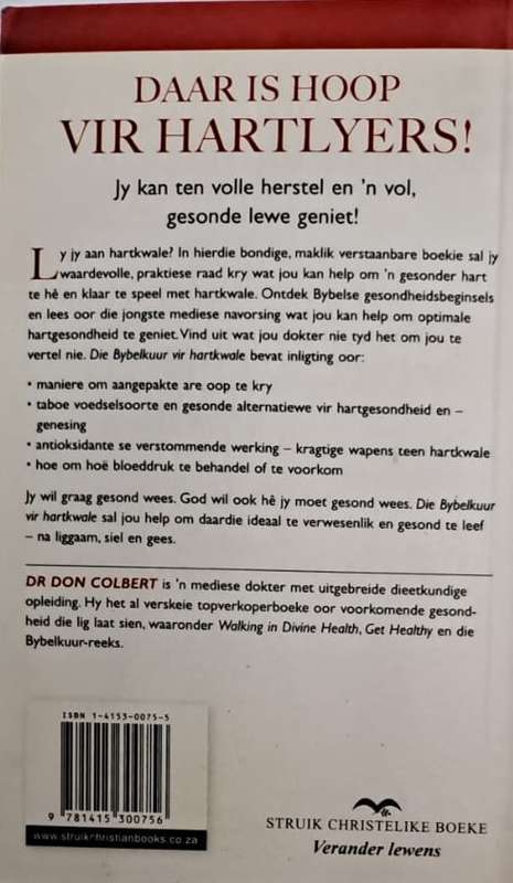 Book - Die Bybel-Kuur vir hartkwale. - Dr Don Colbert