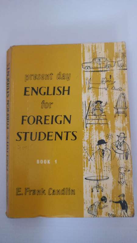 Book - English for Foreign Students Book 1 - E. Frank Candlin