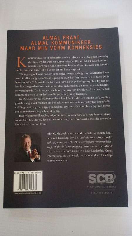 Book - John C. Maxwell - Die kuns van ware kommunikasie.