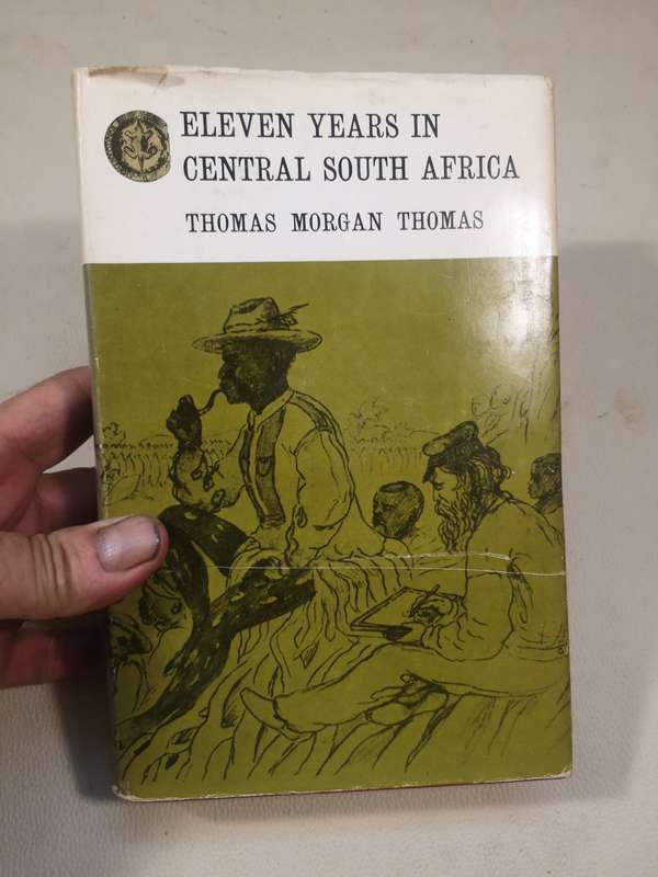 Vintage Eleven Years in Central South Africa Book by Thomas Morgan Thomas