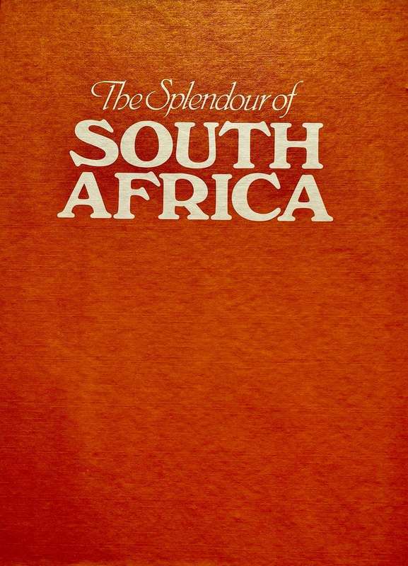 The Splendour of South Africa