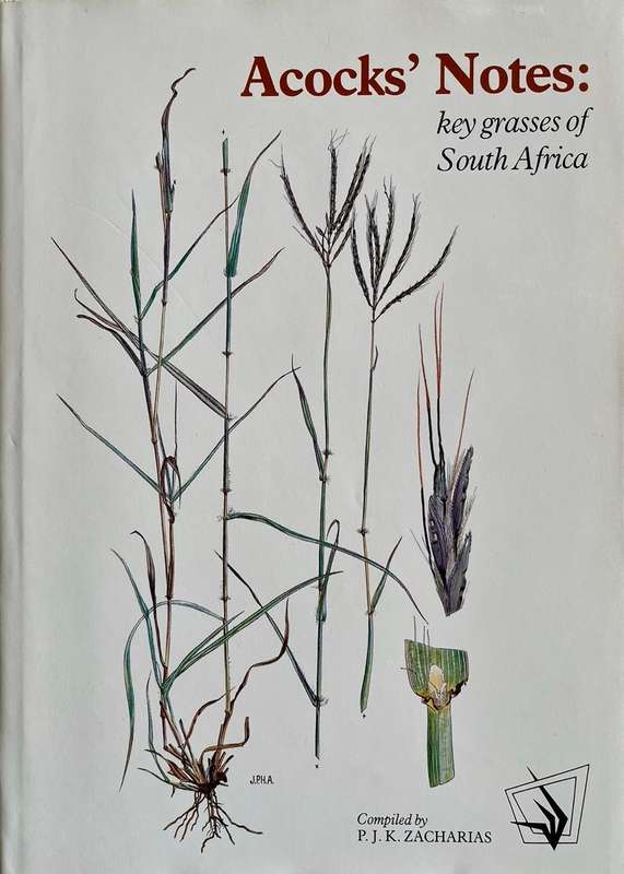 Acock's Notes: Key Grasses of South Africa