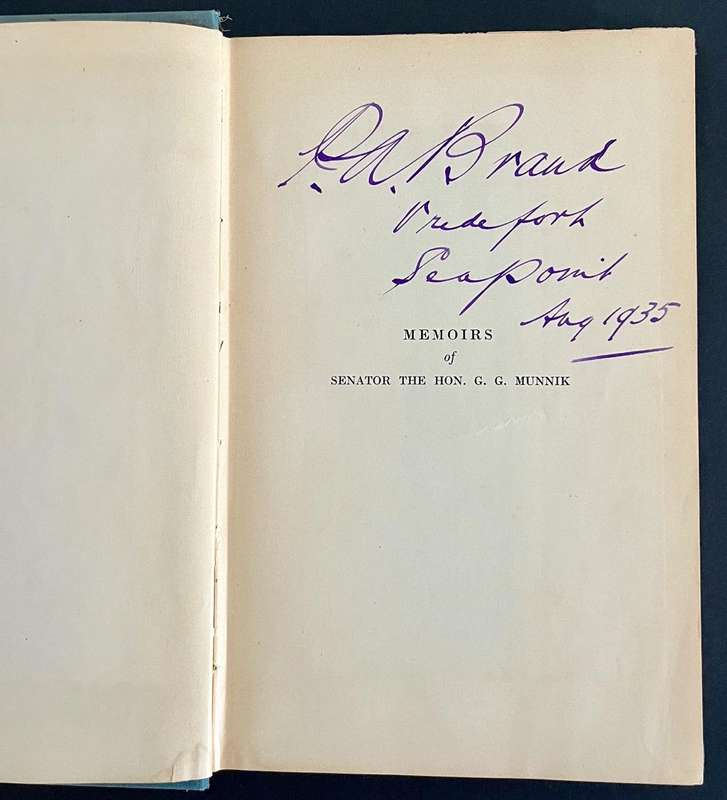 Memoirs of Senator The Hon. G. G. Munnik
