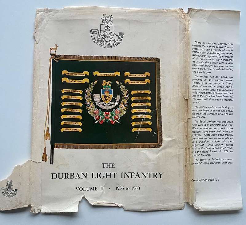 Two publications: Rand Light Infantry and The Durban Light Infantry Volume II - 1935 to 1960