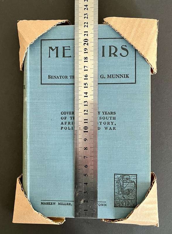 Memoirs of Senator The Hon. G. G. Munnik