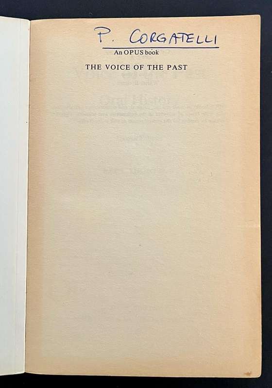 The Voice of the Past - Oral History