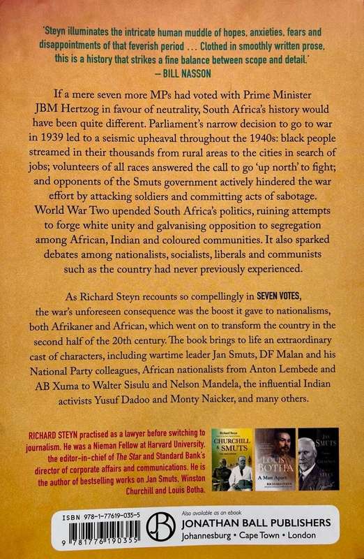 Seven Votes - How WW II Changed South Africa