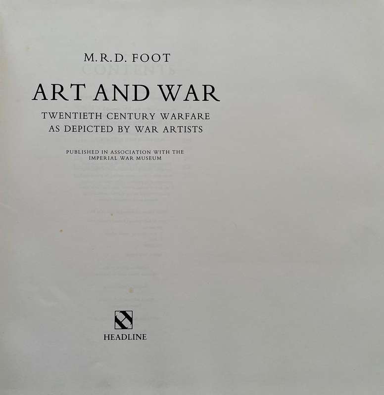 Art & War - Twentieth Century Warfare as Depicted by War Artists