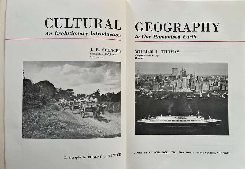 Cultural Geography - An Evolutionary Introduction to Our Humanized Earth