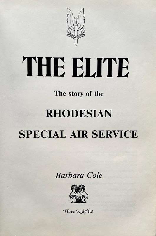 The Elite - The Story of the Rhodesian Special Air Service