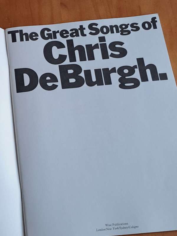 The Great Songs of Chris De Burgh (Piano Vocal Guitar) - by Denver John - 1984