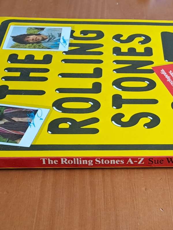 The Rolling Stones A-Z - by Sue Weiner, Lisa Howard - 1984