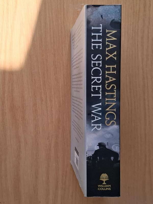 Max Hastings - The Secret War: Spies, Codes and Guerrillas 1939-1945 -  Softcover - p700