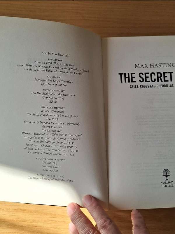 Max Hastings - The Secret War: Spies, Codes and Guerrillas 1939-1945 -  Softcover - p700