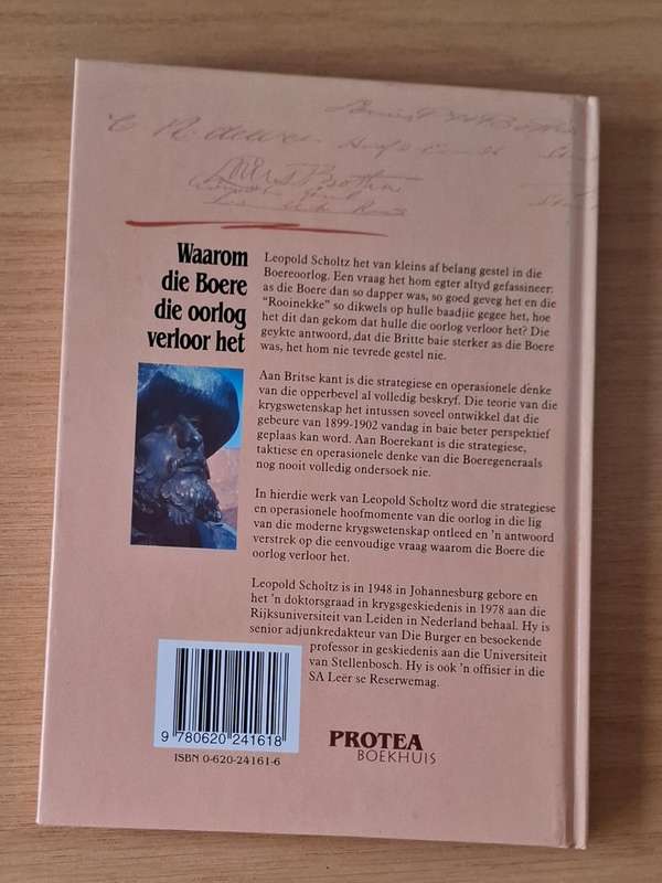 Leopold Scholtz - Waarom die boere die oorlog verloor het -  Hardcover - p260