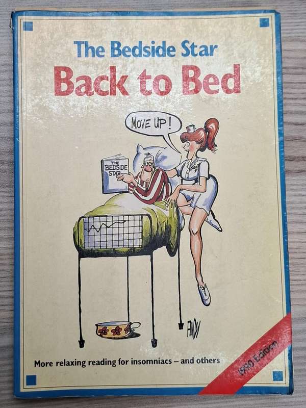 The Bedside star: Back to bed  - James Clarke (Editor) - Softcover - p221 - As per photo