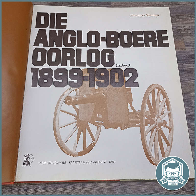 The Anglo-Boer War, 1899-1902 Book by Johannes Meintjes!!!