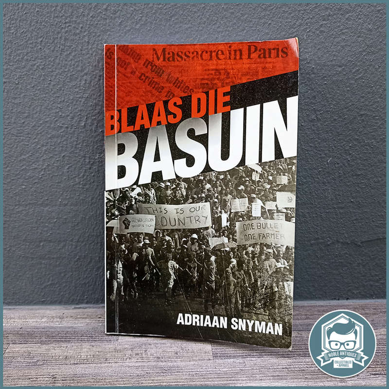 Blaas Die Basuin By Adriaan Snyman