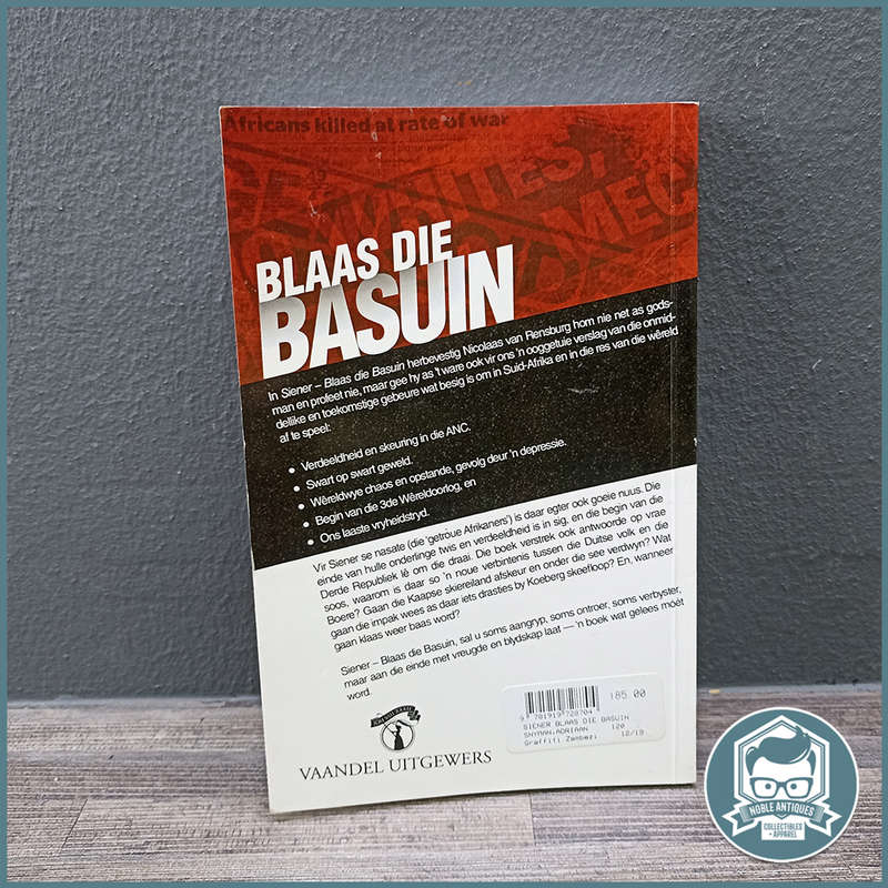 Blaas Die Basuin By Adriaan Snyman