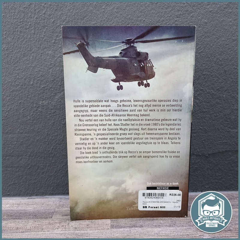Recce: Small Team Missions Behind Enemy Lines Book by Koos Stadler